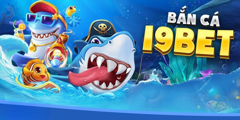 1 Game ban ca online tai i9bet uy tin an toan va thuong cuc khung Game bắn cá online tại i9bet uy tín, an toàn và thưởng cực khủng