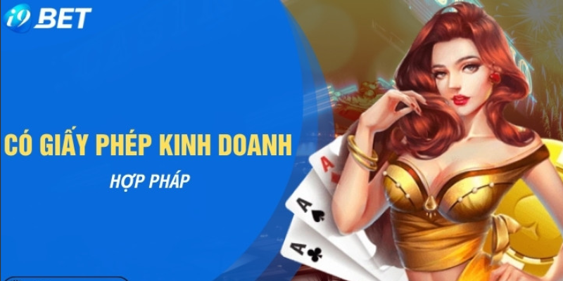 Có giấy phép kinh doanh I9BET
